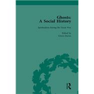 Ghosts: A Social History, vol 5