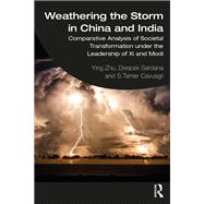 Weathering the Storm in China and India