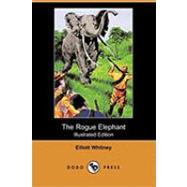 The Rogue Elephant