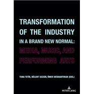 Transformation of the Industry in a Brand New Normal: