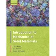 Introduction to Mechanics of Solid Materials