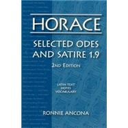 Horace : Selected Odes and Satire 1. 9