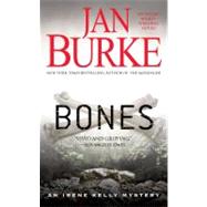 Bones : An Irene Kelly Mystery