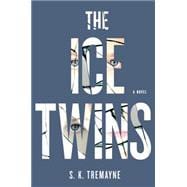 The Ice Twins - EXTENDED PREVIEW (Chapters 1-3)