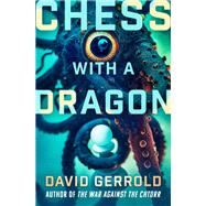 Chess with a Dragon,9781504086080