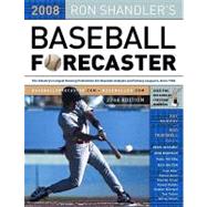 Ron Shandler's Baseball Forecaster 2008: Point of Contact Edition