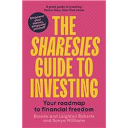 The Sharesies Guide to Investing Your Easy Way to Financial Freedom