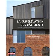 La surélévation des bâtiments