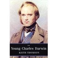 The Young Charles Darwin