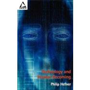 Technology and Human Becoming