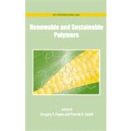 Renewable and Sustainable Polymers