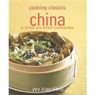 China: A Step-by-step Cookbook