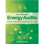 Energy Audits A Workbook for Energy Management in Buildings