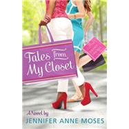 Tales From My Closet