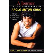 A Journey; The Autobiography of Apolo Anton Ono