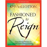 Fashioned to Reign