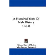 A Hundred Years of Irish History