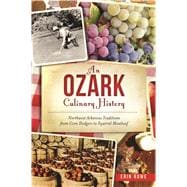 An Ozark Culinary History