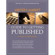 Writer's Market Guide to Getting Published