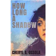 How Long a Shadow