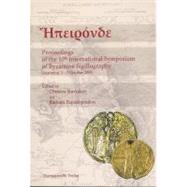 Epironde Proceedings of the 10th International Symposium of Byzantine Sigillography: Ioannina 1.-3. October 2009