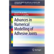 Advances in Numerical Modeling of Adhesive Joints