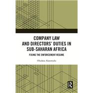 Company Law and Directors’ Duties in Sub-Saharan Africa
