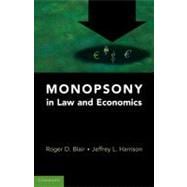 Monopsony in Law and Economics