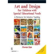 Art and Design for Children With Special Educational Needs
