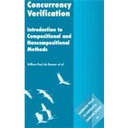 Concurrency Verification: Introduction to Compositional and Non-compositional Methods