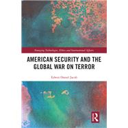 American Security and the Global War on Terror