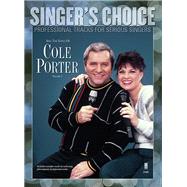Sing the Songs of Cole Porter, Volume 2 Singer's Choice - Professional Tracks for Serious Singers