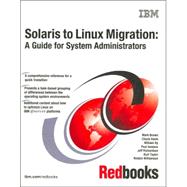 Solaris to Linux Migration : A Guide for System Administrators