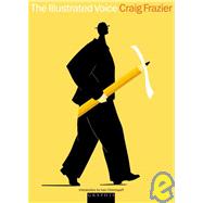 Illustrated Voice : Craig Frazier