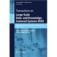 Transactions on Large-Scale Data- and Knowledge-Centered Systems XXXII