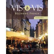 Vis-à-vis: Beginning French, Canadian Edition