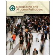 Bloodborne and Airborne Pathogens, 2nd Edition
