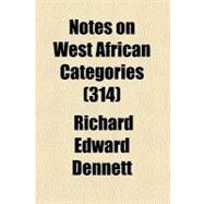 Notes on West African Categories