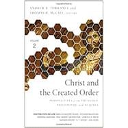 Christ and the Created Order