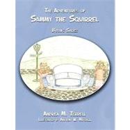 The Adventures of Sammy the Squirrel: Buying Shoes