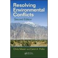 Resolving Environmental Conflicts, Second Edition