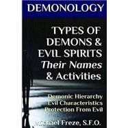 Types of Demons & Evil Spirits, Their Names & Activities