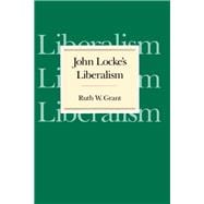 John Locke's Liberalism