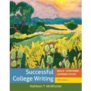 Successful College Writing Skills - Strategies - Learning Styles