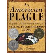An American Plague