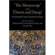 The Abencerraje and Ozmin and Daraja