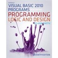 Microsoft Visual Basic Programs to Accompany Programming Logic and Design