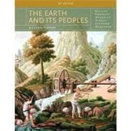 Earth & Its Peoples: A Global History Ap Edition