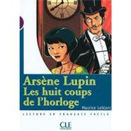 Arsene Lupin, les Huit Coups de L'Horloge, Niveau 1