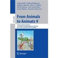 From Animals to Animats 9: 9th International Conference on Simulation of Adaptive Behavior, SAB 2006, Rome, Itlay, September 25-29, 2006 Proceedings